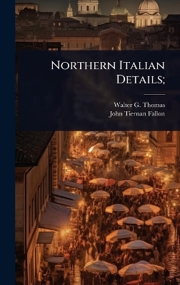 Northern Italian Details;