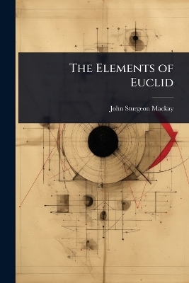 The Elements of Euclid