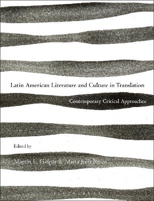 Latin American Literature and Culture in Translation