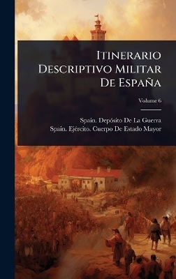 Itinerario Descriptivo Militar De Espa&ntilde;a - 