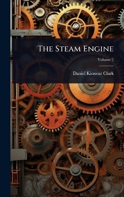 The Steam Engine