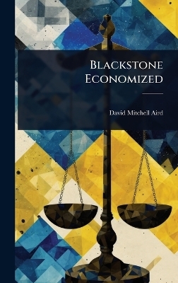 Blackstone Economized - David Mitchell Aird