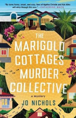 The Marigold Cottages Murder Collective - Jo Nichols