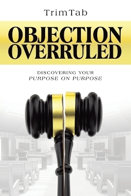 Objection Overruled -  TrimTab
