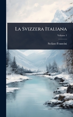 La Svizzera Italiana