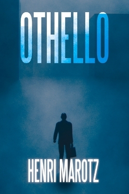 Othello - Henri Marotz