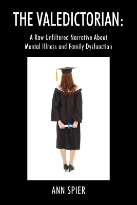 The Valedictorian - Ann Spier