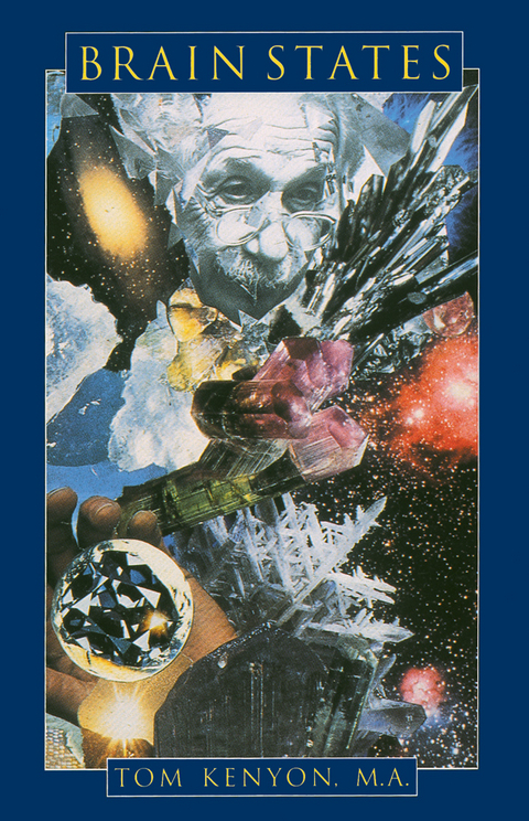 Brain States -  Tom Kenyon MA