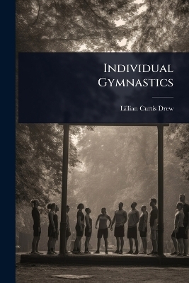 Individual Gymnastics - Lillian Curtis Drew