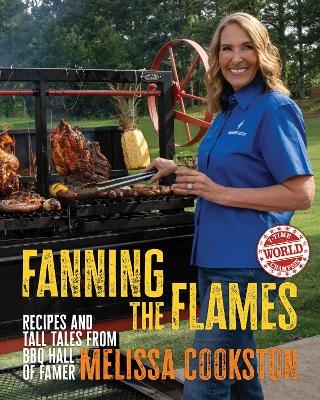 Fanning the Flames - Melissa Cookston