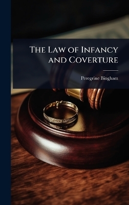 The Law of Infancy and Coverture