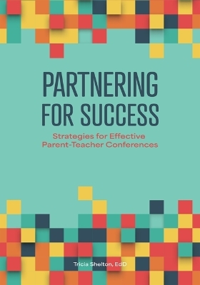 Partnering for Success - Tricia Shelton