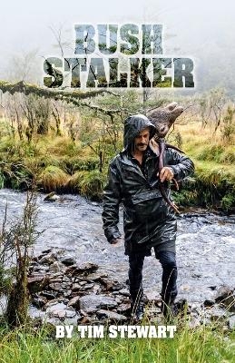 Bush Stalker - Tim Stewart