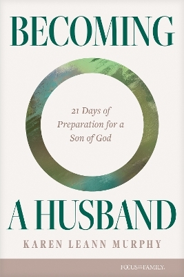 Becoming a Husband - Karen Leann Murphy