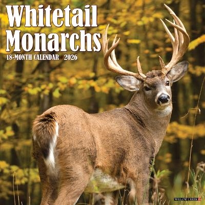 Whitetail Monarchs (Deer) 2026 12 X 12 Wall Calendar -  Willow Creek Press