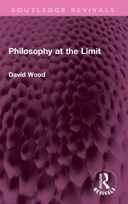 Philosophy at the Limit