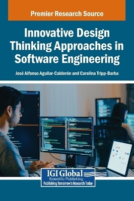 Innovative Design Thinking Approaches in Software Engineering - 
