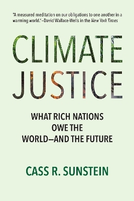 Climate Justice - Cass R. Sunstein