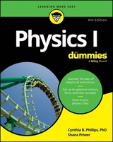 Physics I For Dummies - Phillips, Cynthia; Priwer, Shana