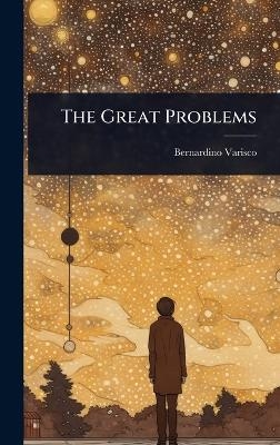 The Great Problems
