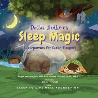 Doctor Bedtime's SLEEP MAGIC Superpowers for Super-Sleepers