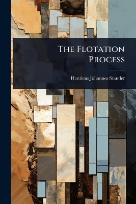 The Flotation Process
