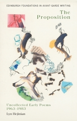 Lyn Hejinian, The Proposition