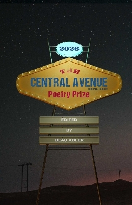 The Central Avenue Poetry Prize 2026 - 