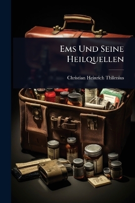 Ems Und Seine Heilquellen
