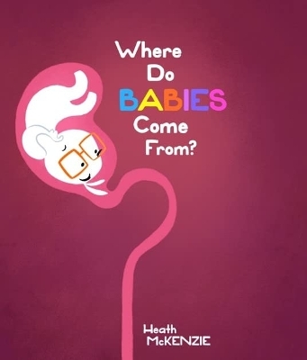 Where Do Babies Come from