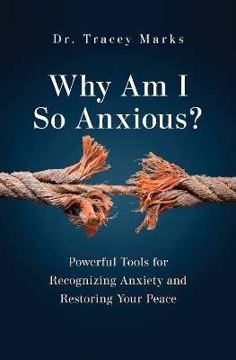 Why Am I So Anxious?