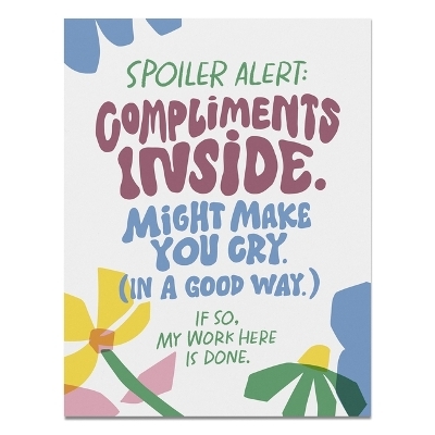 Compliments Inside Card -  Em &  Friends