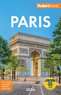 Fodor's Paris 2026 -  Fodor's Travel Guides