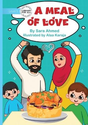 A Meal of Love - Sara Ahmed