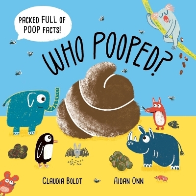 Who Pooped? - Aidan Onn