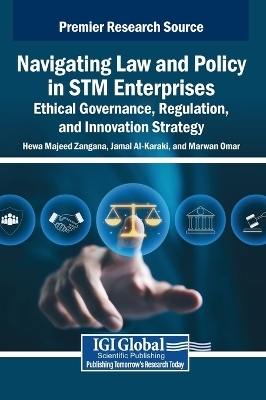Navigating Law and Policy in STM Enterprises - 