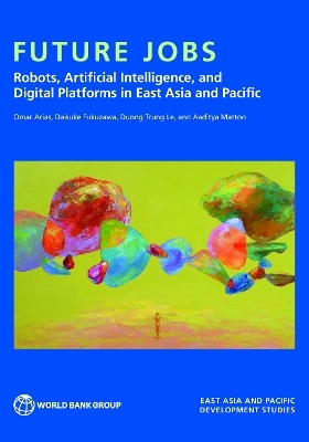 Future Jobs - Omar Arias, Daisuke Fukuzawa, Duong Trung Le, Aaditya Mattoo