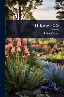 The Mango - Peter Johnson Wester