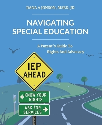 Navigating Special Education - Dana Jonson