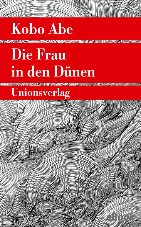 Die Frau in den D&uuml;nen - Kobo Abe