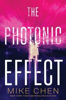 The Photonic Effect - Mike Chen