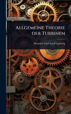 Allgemeine Theorie der Turbinen