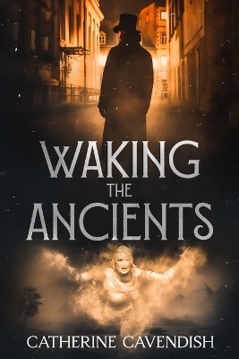 Waking the Ancients
