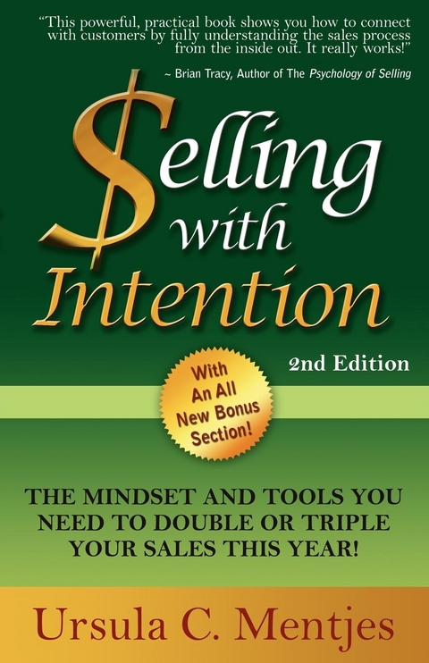 Selling with Intention -  Ursula C. Mentjes