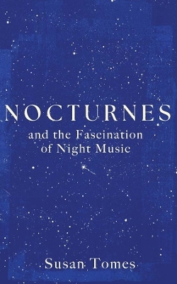 Nocturnes - Susan Tomes