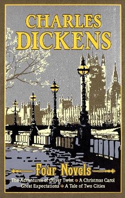 Charles Dickens Four Novels - Charles Dickens