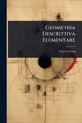 Geometria Descrittiva Elementare