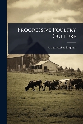 Progressive Poultry Culture