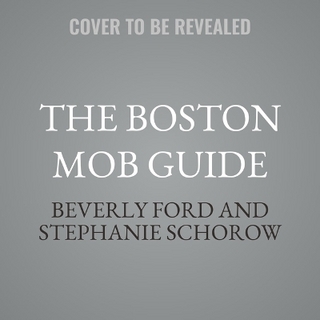 The Boston Mob Guide