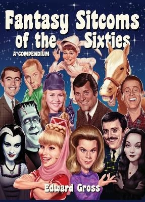 Fantasy Sitcoms of the 1960s